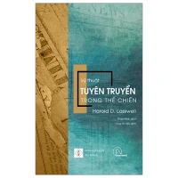 Kỹ Thuật Tuyên Truyền Trong Thế Chiến